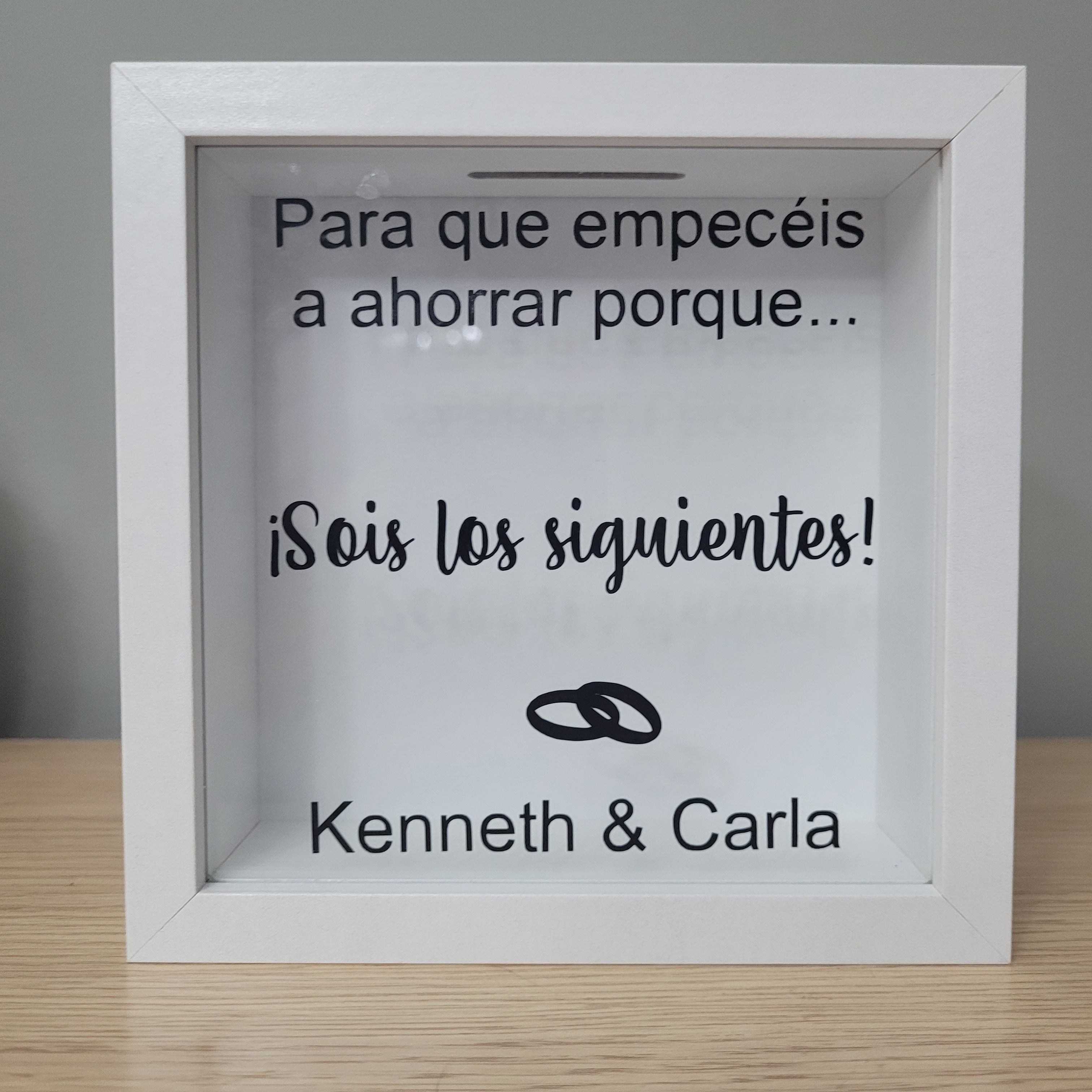 Hucha Sois los siguientes Modelo "Para que empeceís a ahorrar"